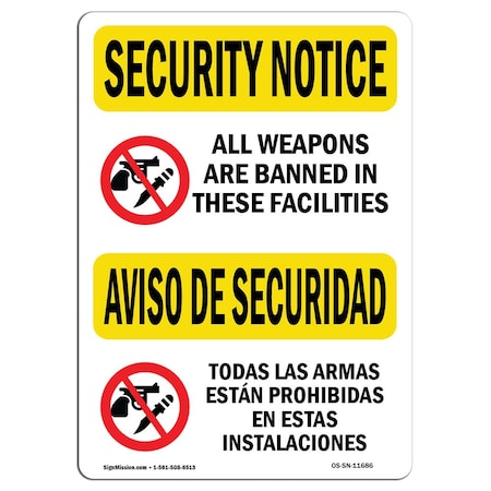 Signmission OSHA Security Sign, 10" Height, 14" Width, Rigid Plastic, Weapons Are Banned Bilingual, Landscape OS-SN-P-1014-L-11686